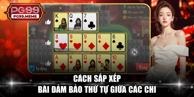 Cách sắp xếp bài đảm bảo thứ tự giữa các chi